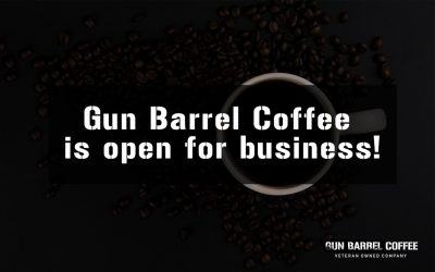 Gun Barrel Coffee is open for business!